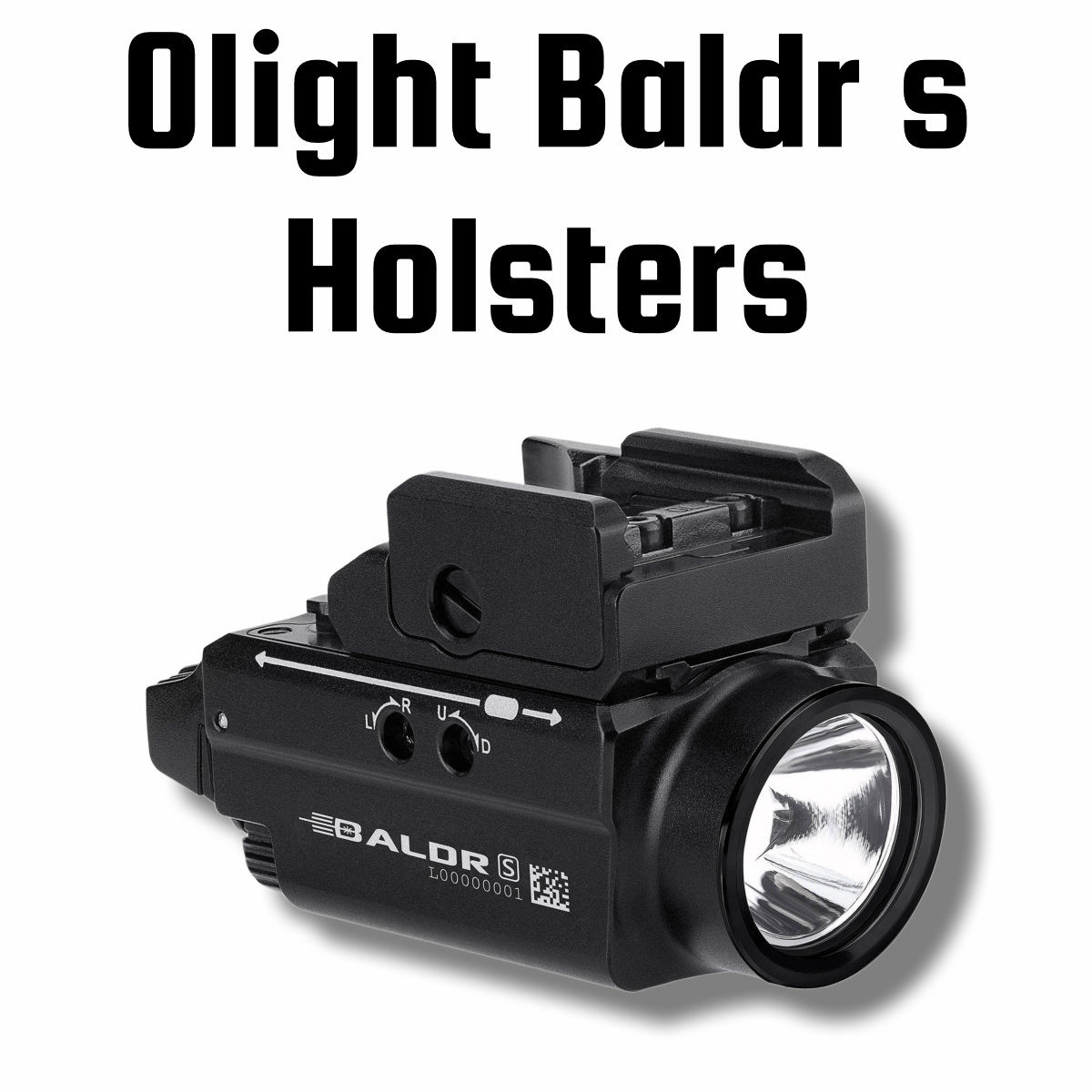Olight Baldr S Holsters