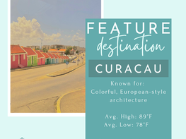 Destination Spotlight *Curaçau*