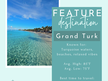 Destination Spotlight *Grand Turk*