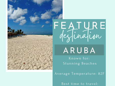 Destination Spotlight *Aruba*