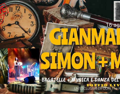 Venerdì 16 agosto 2024 - GIANMARIA SIMON "Bagatelle" + MUS "Musiche e Danze del nostro Sud" - DOPPIO LIVE-SET@DIFUORI