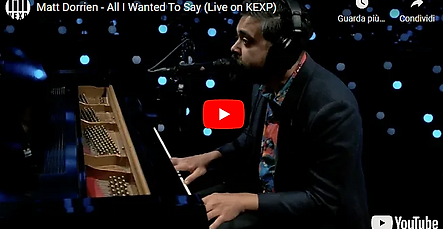 MATT DORRIEN "All I Wanted To Say"