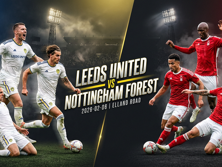 Featured Match-Up | English Premier League   | 🇬🇧 Leeds United vs Nottingham Forest  | 🗓️ Feb 6 2026 | 🏟️ Elland Road