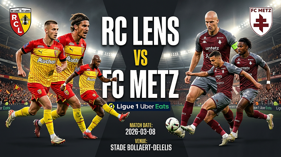 Soccer match promo: RC Lens vs FC Metz. Players in team kits on field with stadium crowd. Date: 2026-03-08, Venue: Stade Bollaert-Delelis.