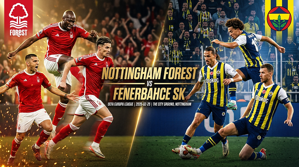 Forest vs Fenerbahce