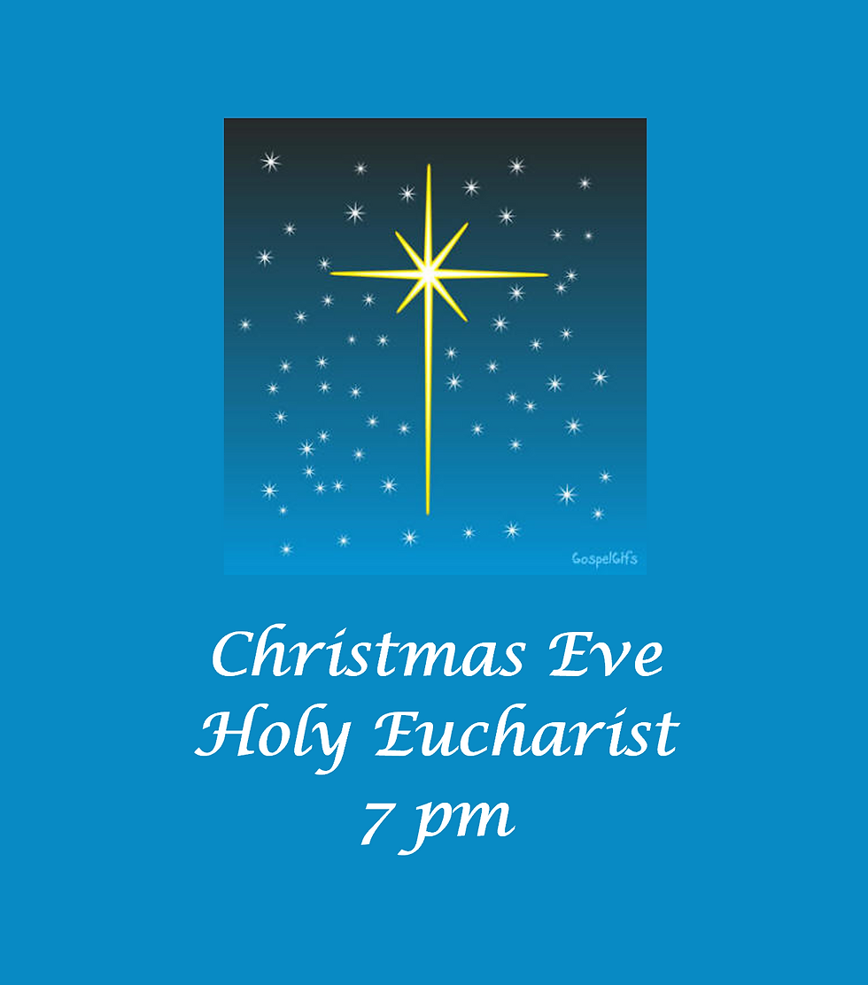 Christmas Eve Holy Eucharist