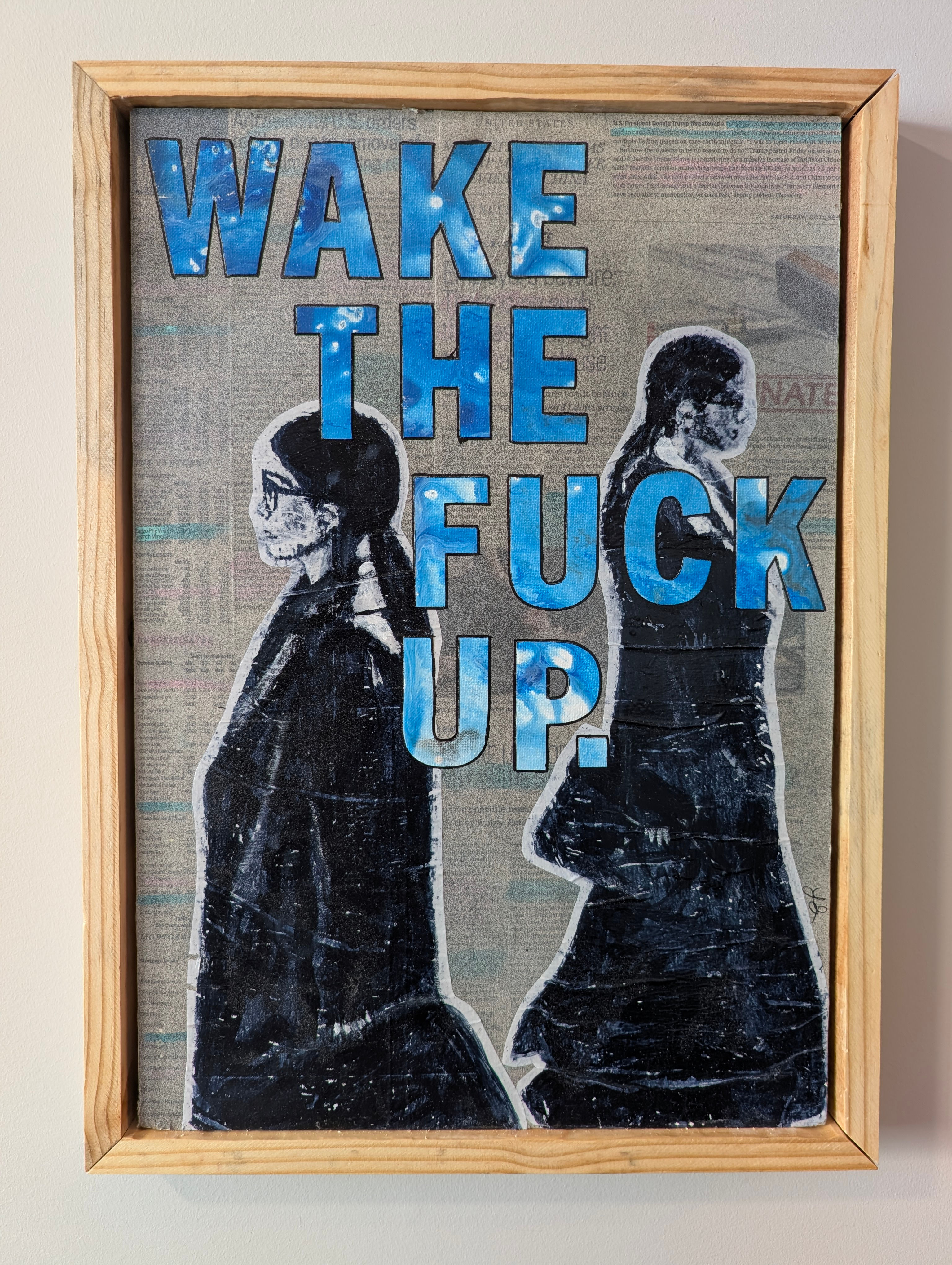 Eat the Rich 3 "Wake the fuck up" - Large (Original)