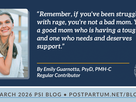 Beyond Tears & Worry: Understanding Postpartum Rage as a Sign of Anxiety