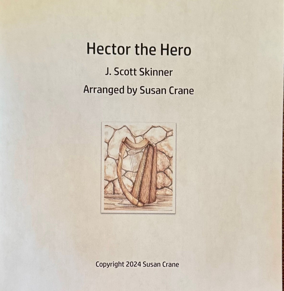 Hector the Hero by J. Scott Skinner  Arr. by Susan Crane
