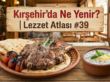 Kırşehir'in eşsiz lezzetlerini keşfedin: Izgara et ve közlenmiş sebzelerle bezeli leziz bir tabak, yanında serinletici yoğurt çorbası.