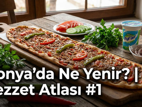 Konya'da Ne Yenir ?