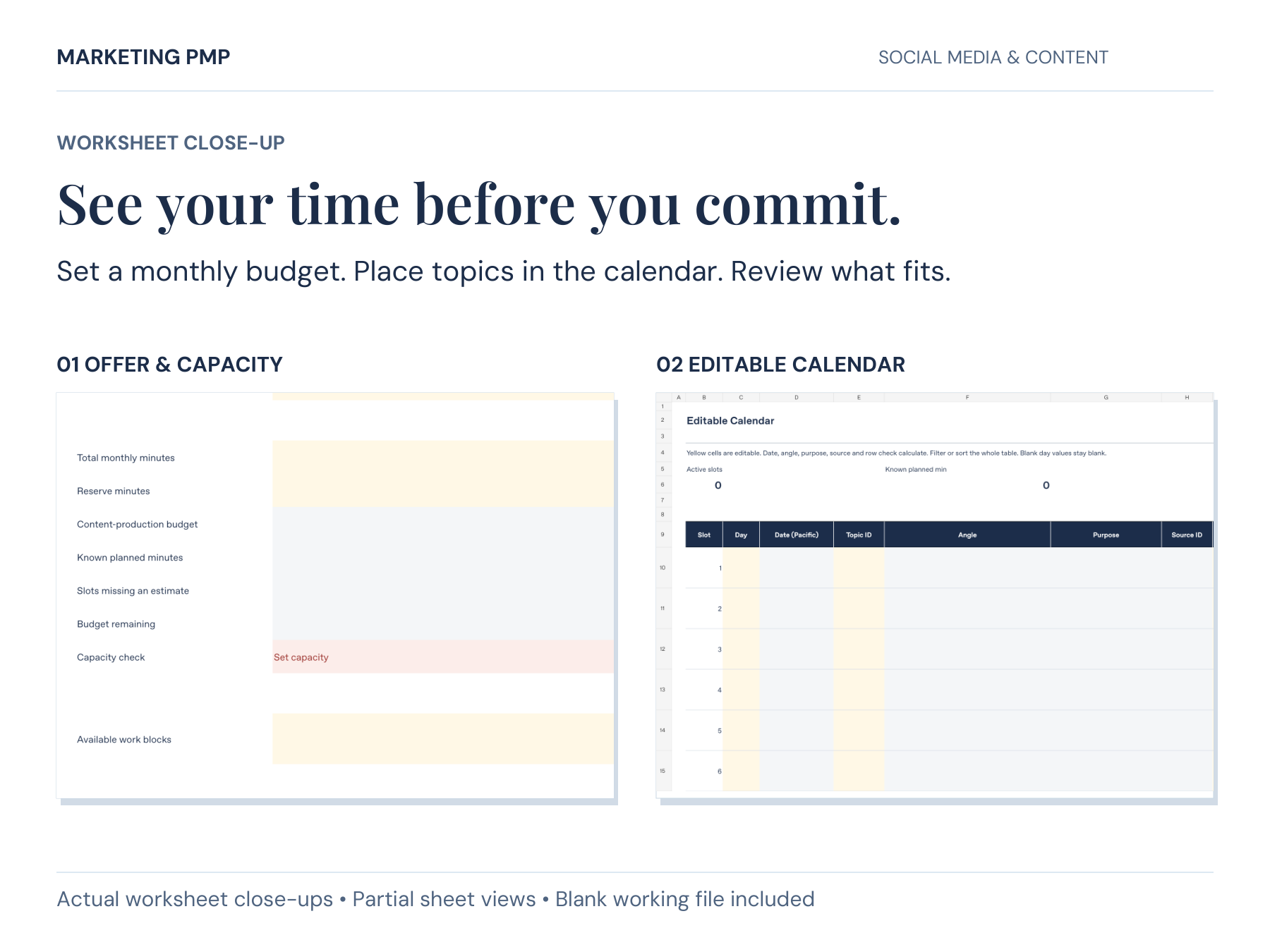 Close-ups of the actual Offer & Capacity and Editable Calendar sheets. The workbook records a monthly time budget, planned minutes and calendar entries. Partial sheet views.