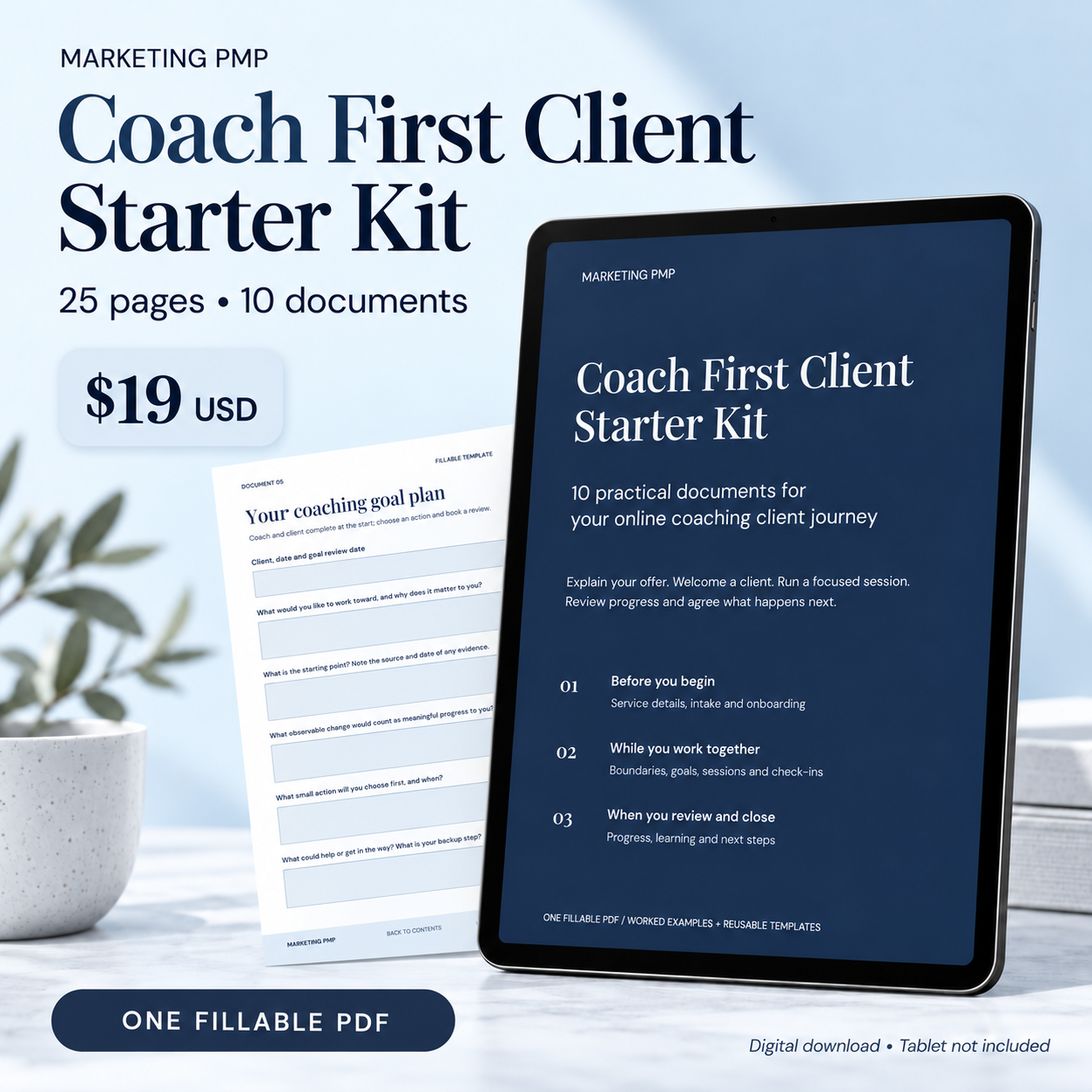 Marketing PMP Coach First Client Starter Kit on a tablet with a goal-plan preview: one fillable PDF, 25 pages, 10 documents, $19 USD.