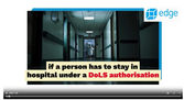 Edge's Hospital DoLS Rights Film available *new*