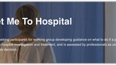 Get Me to Hospital: guidance for people and practitioners