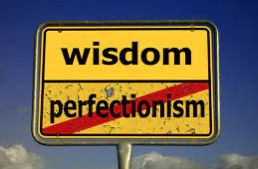 Loosening the Grip of Perfectionism (Part 1)