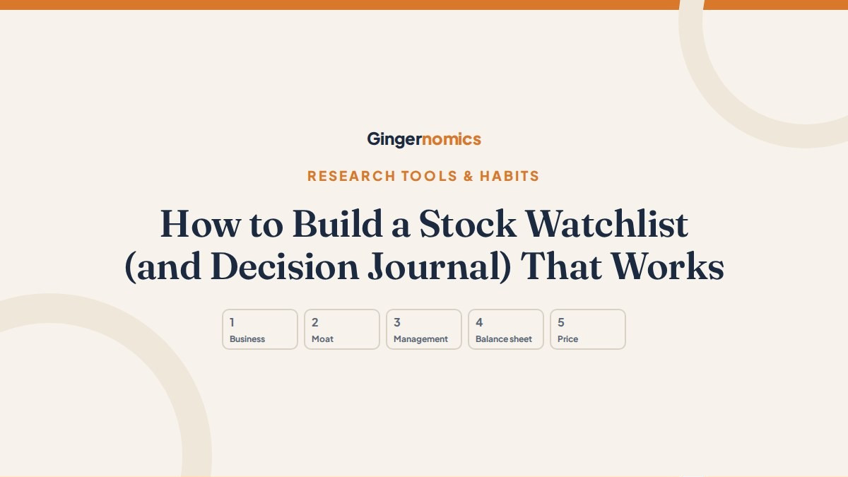 How to Build a Stock Watchlist (and Decision Journal) That Works