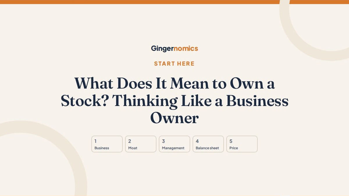 What Does It Mean to Own a Stock? Thinking Like a Business Owner