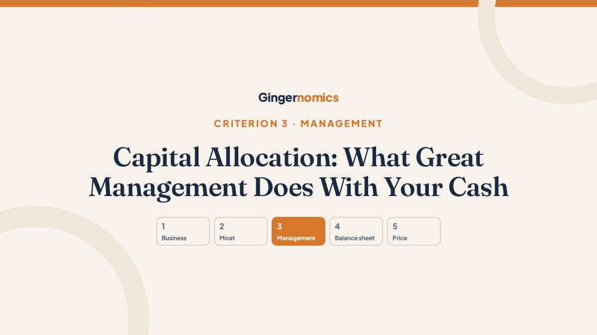 Capital Allocation: What Great Management Does With Your Cash