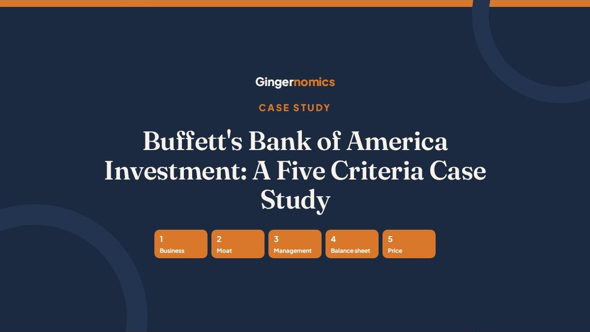 Buffett's Bank of America Investment: A Five Criteria Case Study