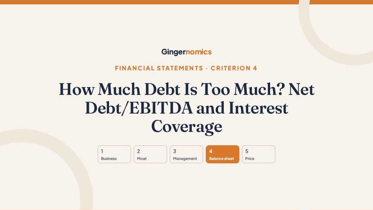 How Much Debt Is Too Much? Net Debt/EBITDA and Interest Coverage