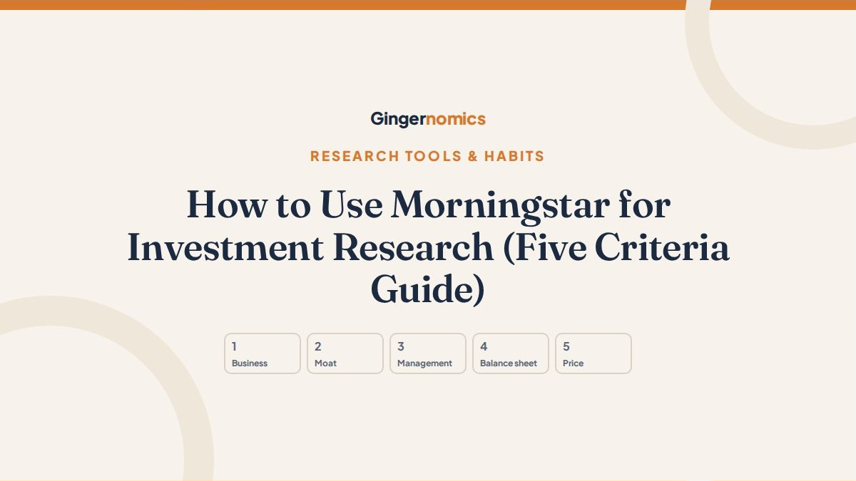 How to Use Morningstar for Investment Research (Five Criteria Guide)