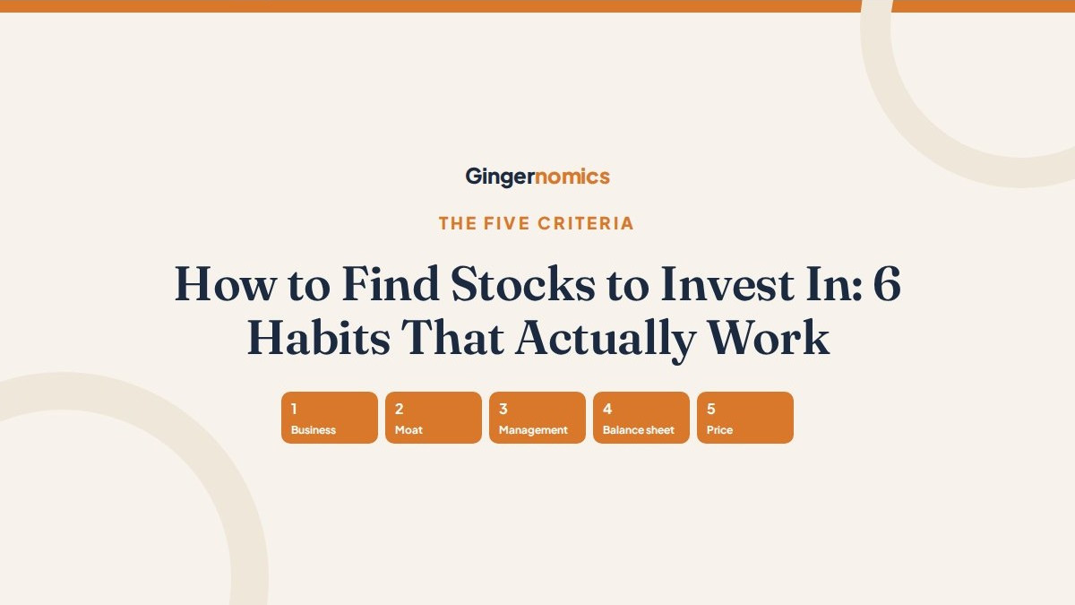 How to Find Stocks to Invest In: 6 Habits That Actually Work