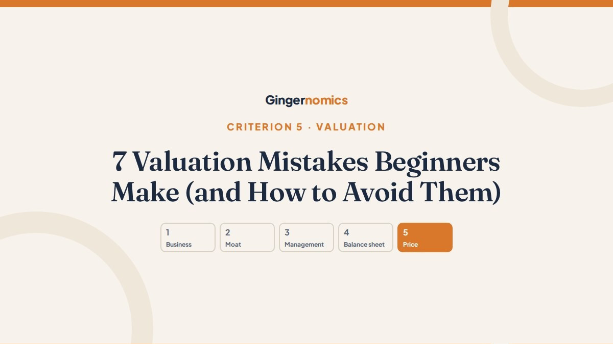 7 Valuation Mistakes Beginners Make (and How to Avoid Them)