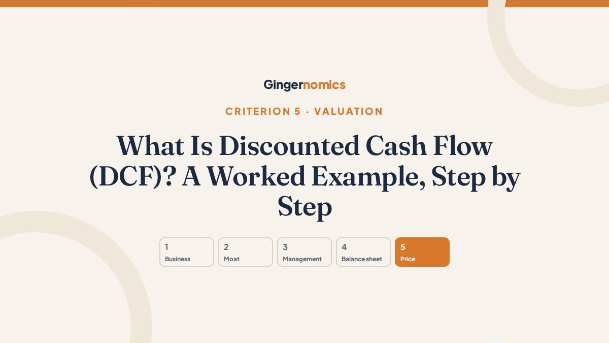 What Is Discounted Cash Flow (DCF)? A Worked Example, Step by Step