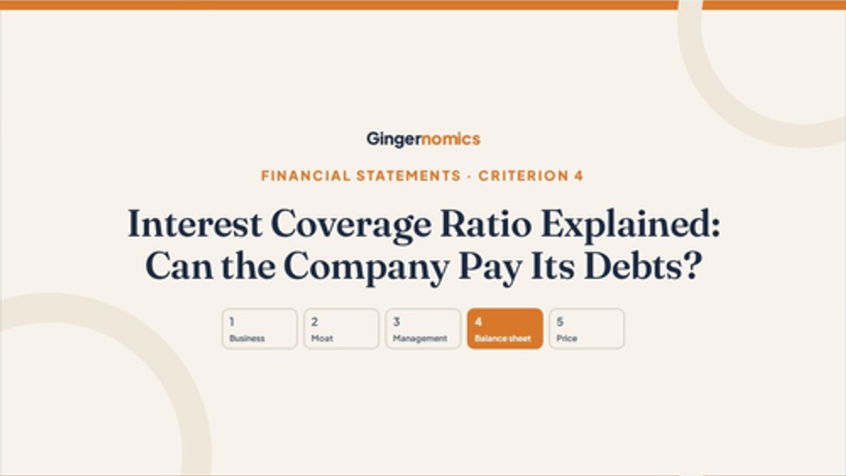 Interest Coverage Ratio Explained: Can the Company Pay Its Debts?