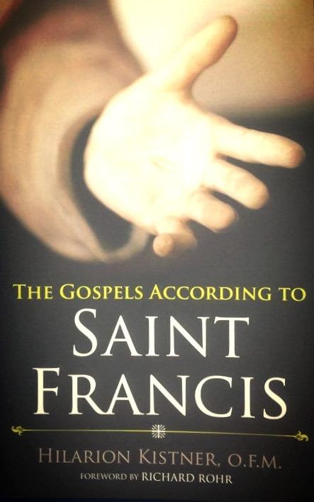 The Gospel According To St Francis