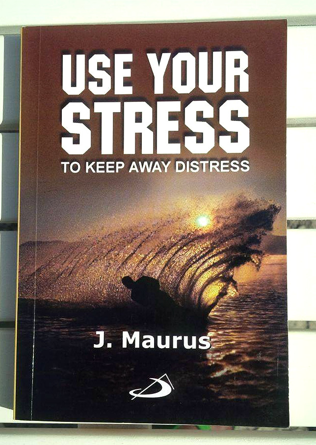 Use Your Stress To Keep Away Distress