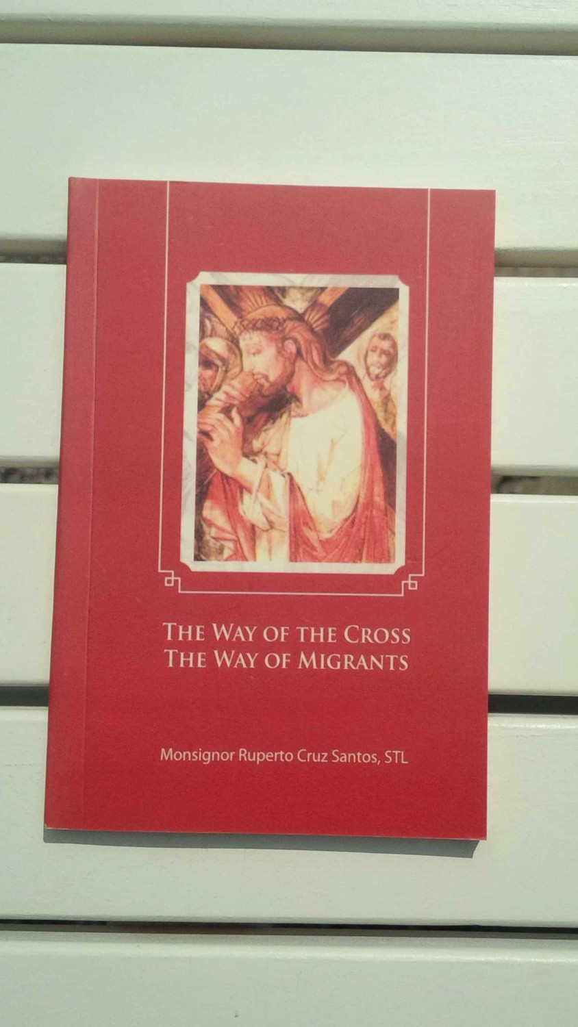 The Way of The Cross. The Way of Migrants.