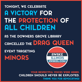 Respectful Voices: NO to Drag Queens for Minors, Downers Grove Library