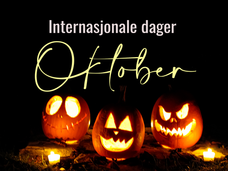 🍁 Internasjonale dager for oktober