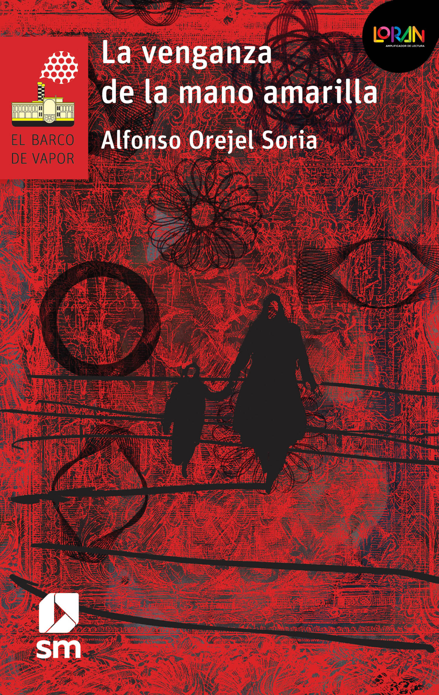 Loran - La Venganza de La Mano Amarilla