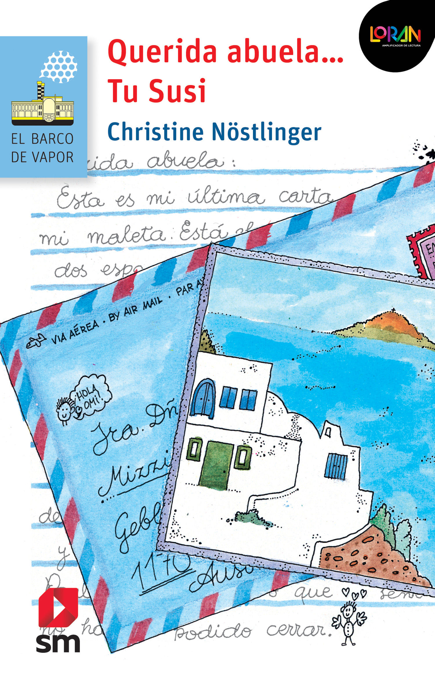 Querida Abuela... Tu Susi (trotamundos)