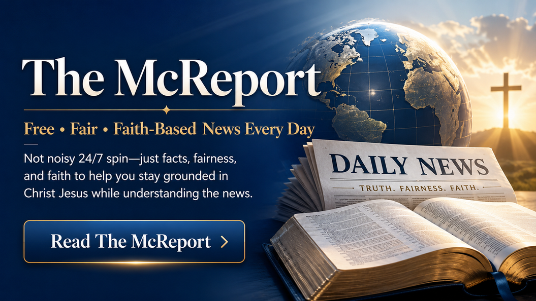 The McReport Christian faith based news.