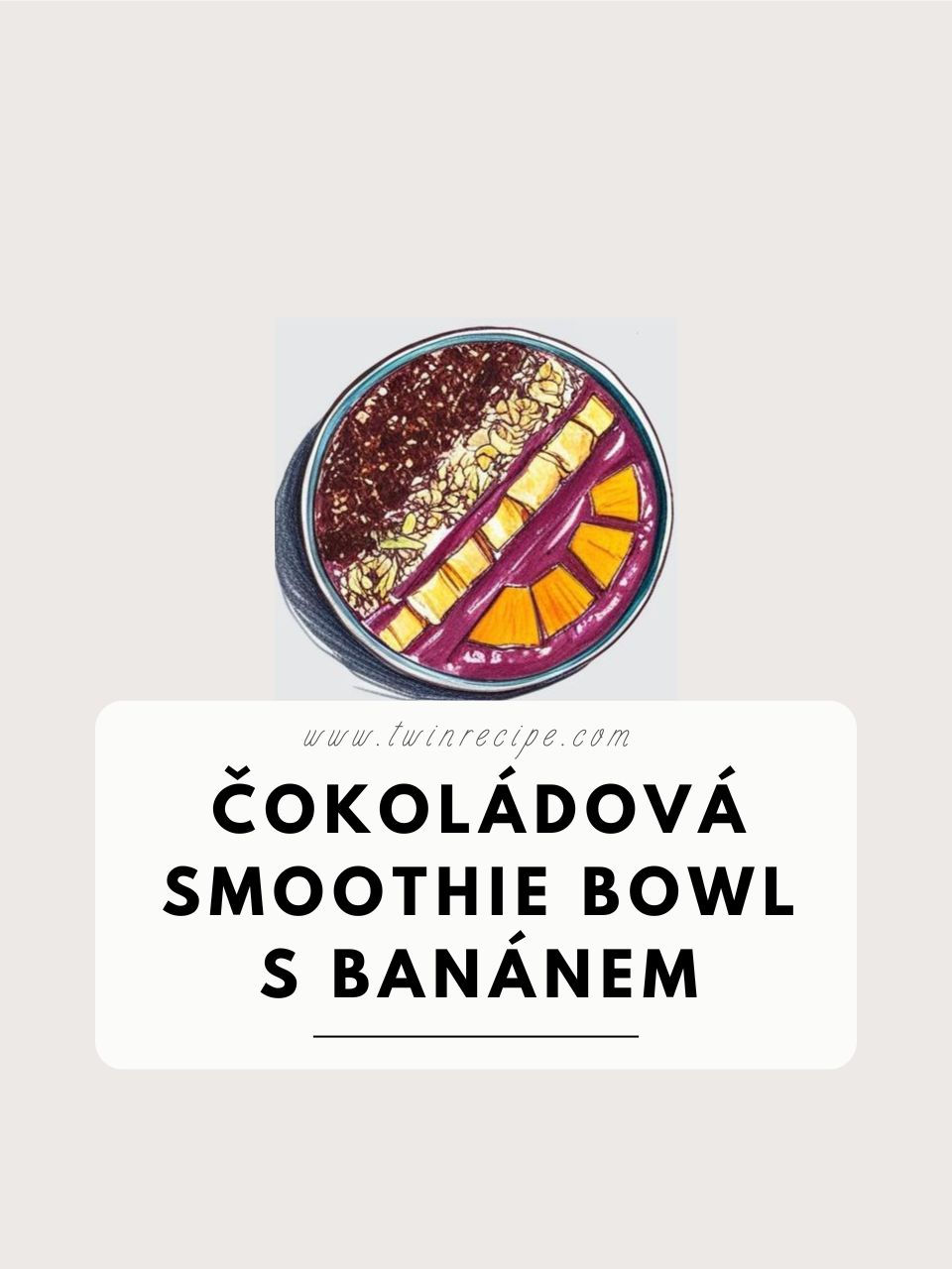 Čokoládová smoothie bowl s banánem a kokosem