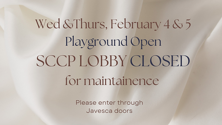 Playground Open SCCP LOBBY CLOSED for maintainence (2).png