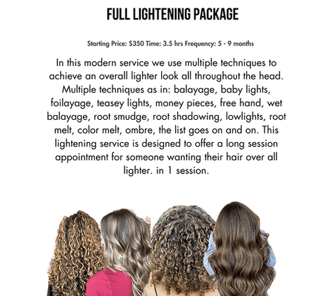 Full Lightening Package. Multiple techniques to achieve overall change. In Somerville, NJ. Starting at $350. Reserves 4 - 5 hours. Frequency: 5-9 months.
