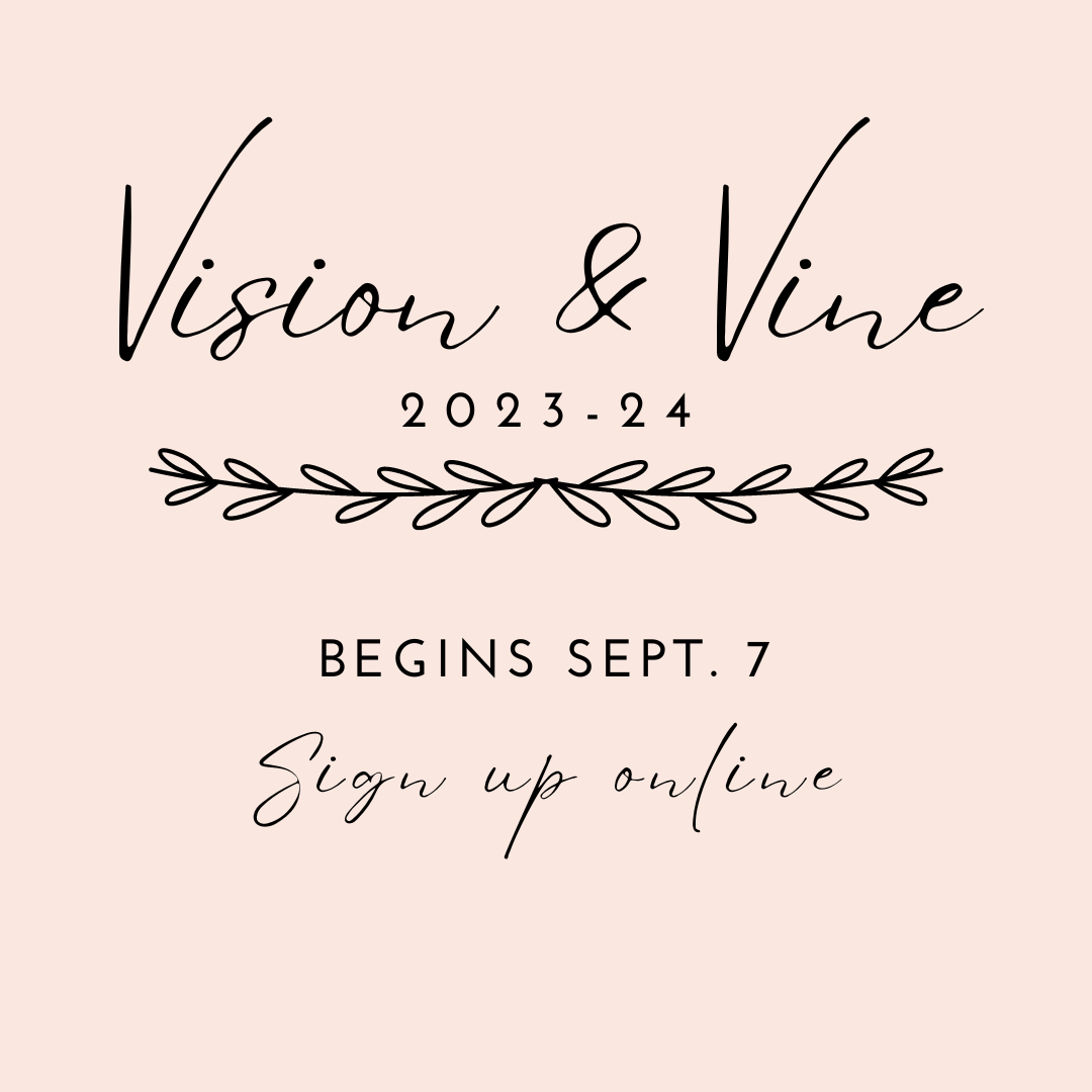 Vision & Vine (1) Calvary Bible Church