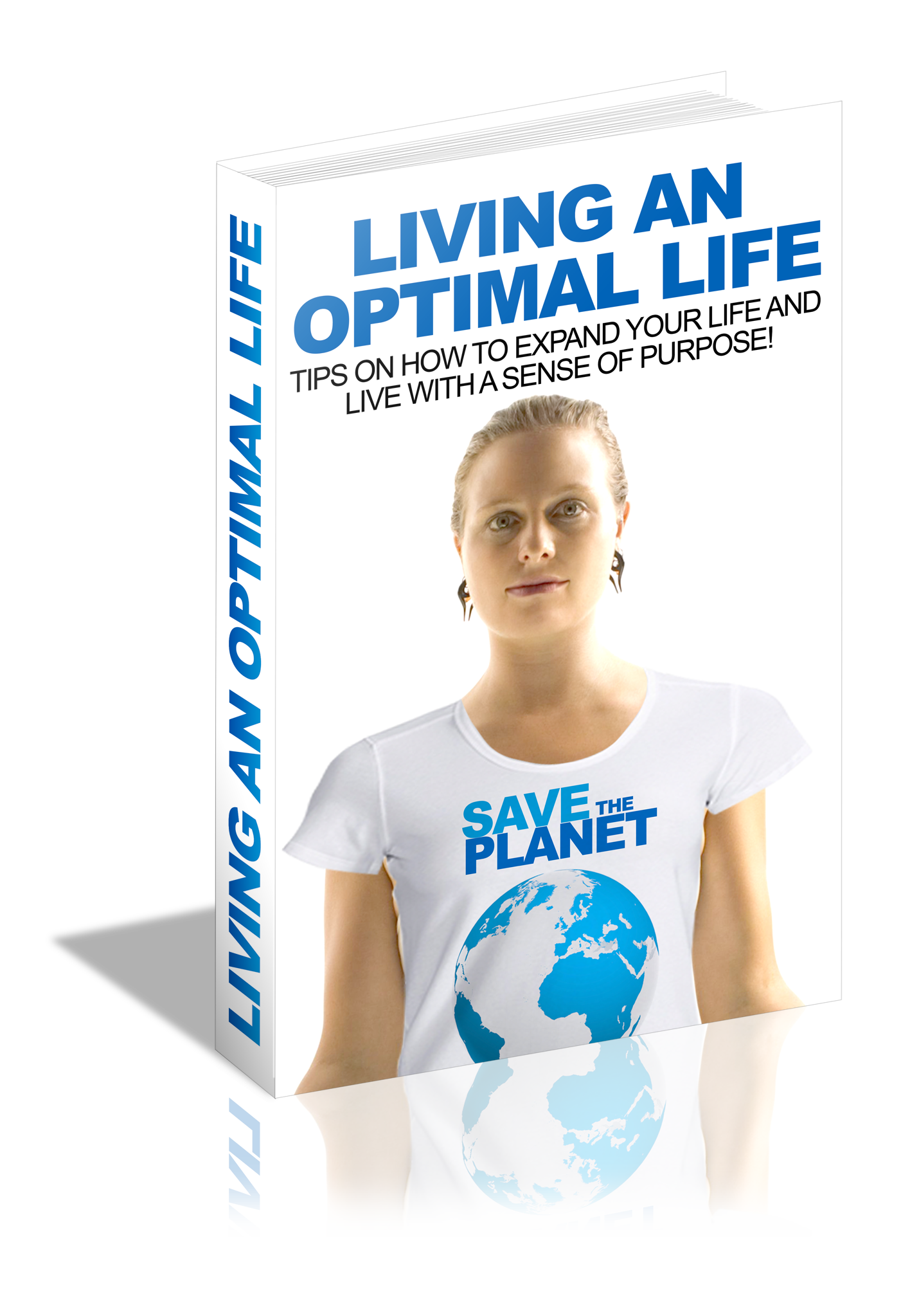 Living An Optimal Life