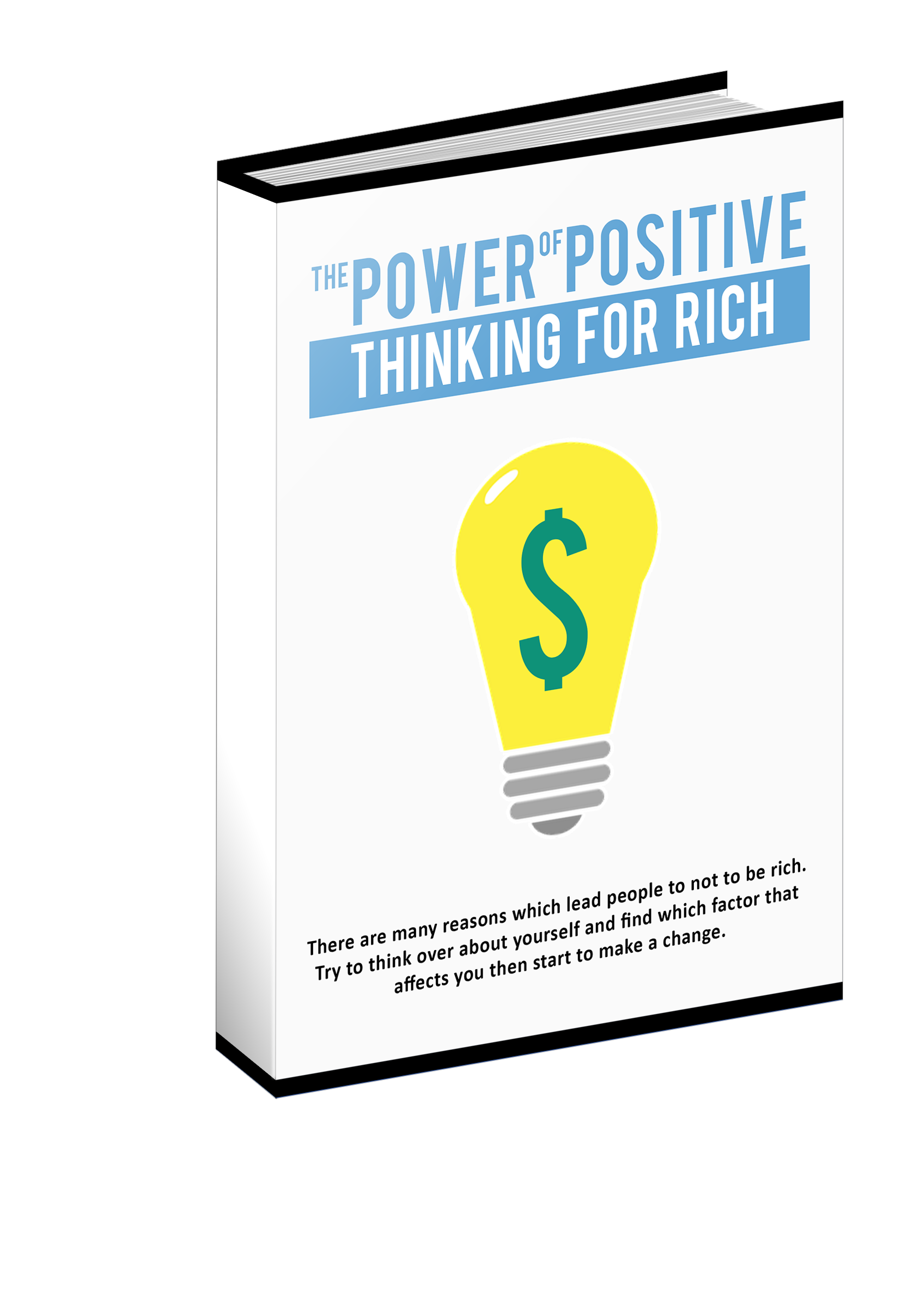 The Power of Positive Thinking For Rich