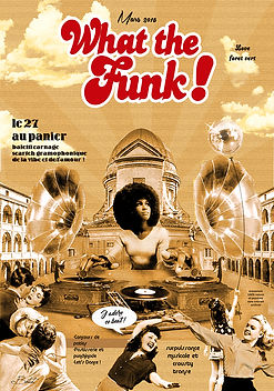 street art marseill affiche vintage pop art batch funk wtf what the funk disco dj le panier