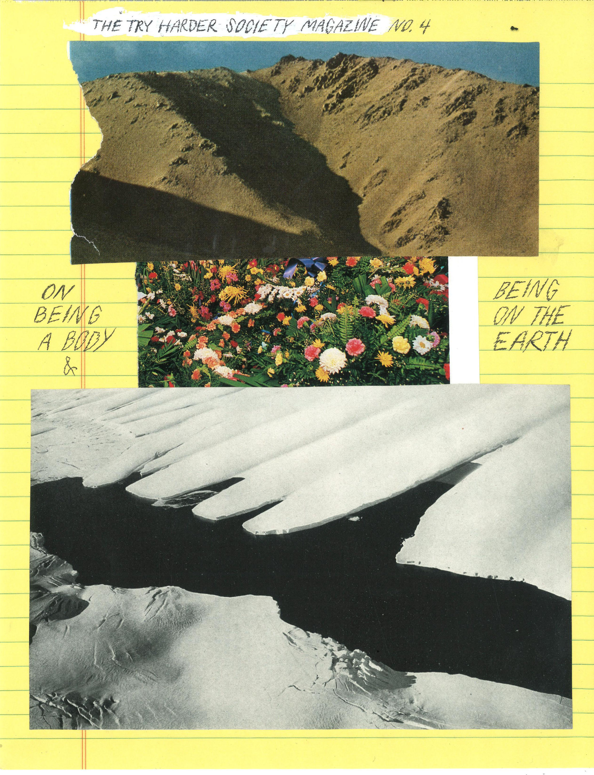 the try harder society magazine no. 4: on being a body & being on the earth