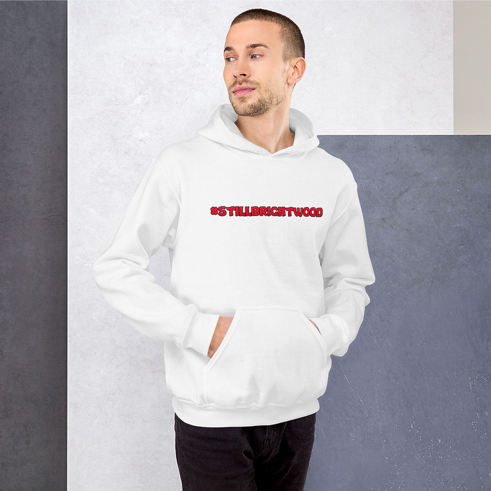 Thumbnail: #STILLBRIGHTWOOD Hoodie