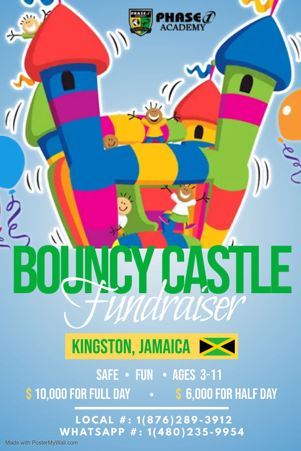 P.H.A.S.E. 1 Academy Jamaica Adds a Bouncy Castle for Fundraising Fun!