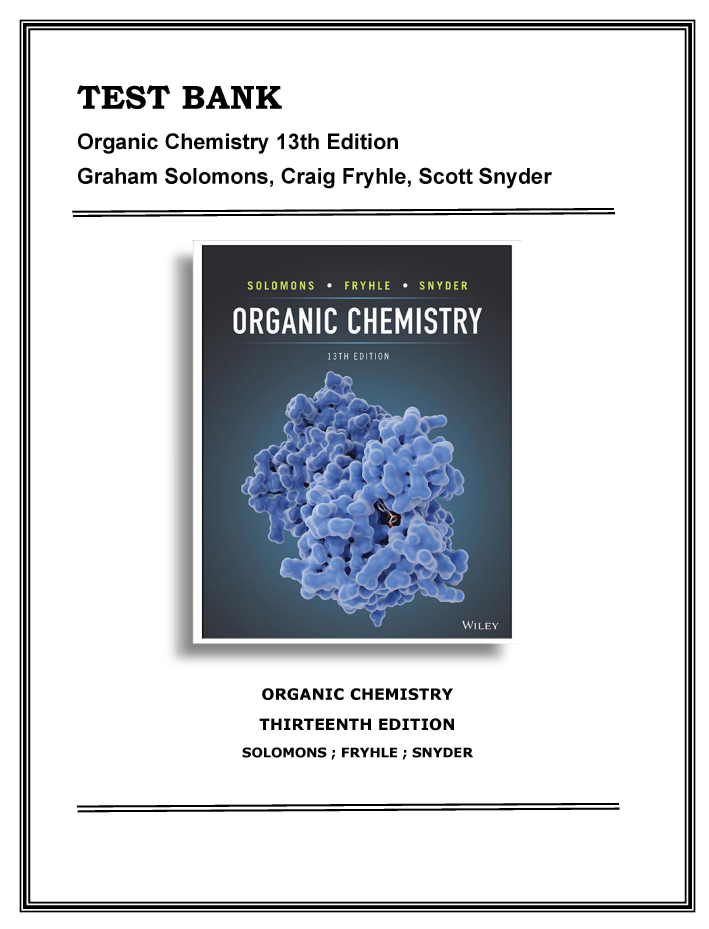 Thumbnail: Organic Chemistry 13th Edition Solomons TEST BANK 9781119768197