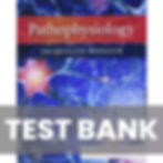Pathophysiology 7th Edition Banasik TEST BANK